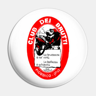 World Association of Ugly People Pin