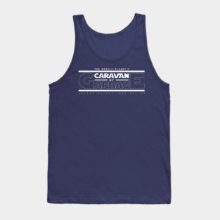 The Weekly Planet's 'Caravan Of Garbage' Tank Top