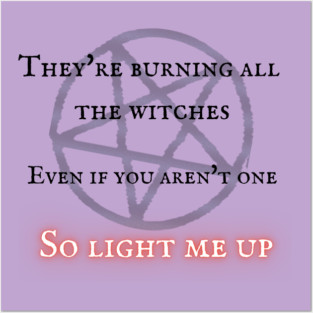 So Light Me Up Posters and Art