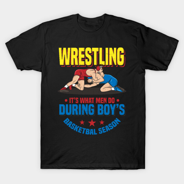 Wrestler Coach Funny Wrestling Dad Sport Gift Idea Wrestling T