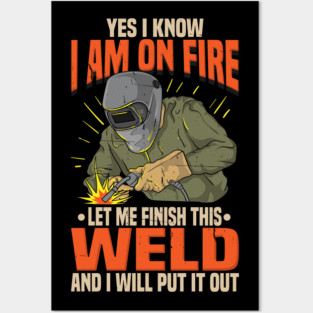 Funny Lit Operator Welder Welding Humor Gift Idea Posters and Art