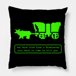 Oregon Trail Terminator Pillow