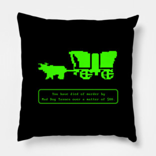 Oregon Trail Mad Dog Pillow