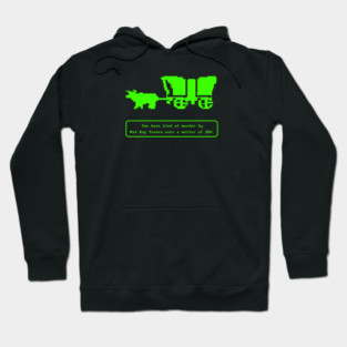 Oregon Trail Mad Dog Hoodie