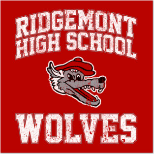 Ridgemont High School Wolves Posters and Art