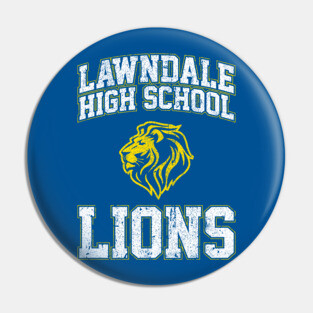 Lawndale High School Lions - Daria Pin