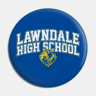 Lawndale High School - Daria Pin