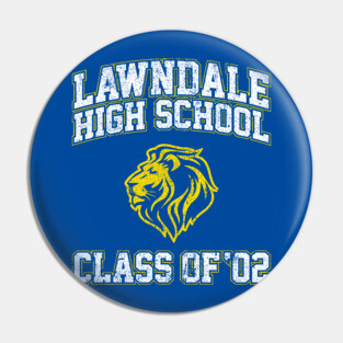 Lawndale High School Class of 02 - Daria Pin