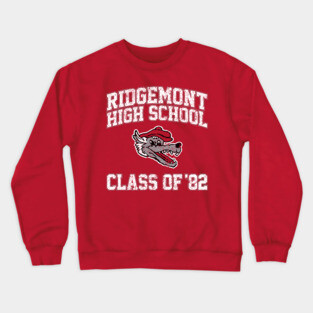 Ridgemont High School Class of 82 Crewneck Sweatshirt