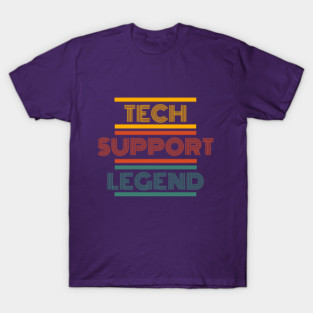 Tech Support Legend T-Shirt