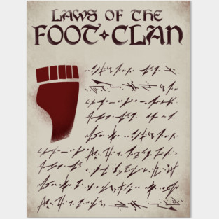 Laws of the Foot Clan Posters and Art