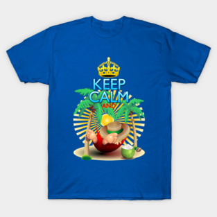 Keep Calm and...Relax on Hammock! T-Shirt