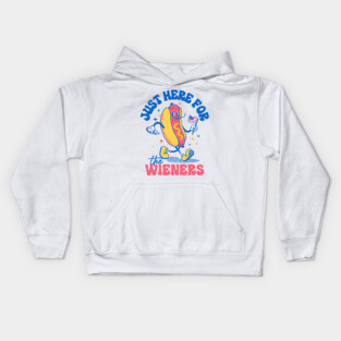 Hot Dog I'm Just Here For The Wieners Funny Fourth of July Kids Hoodie