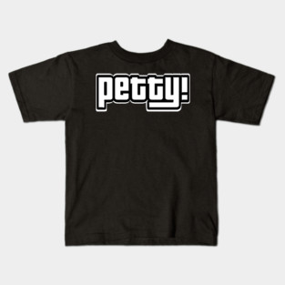 Petty Kids T-Shirt
