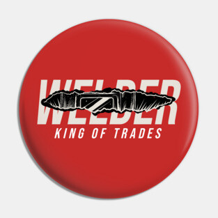 welder king of trades Pin