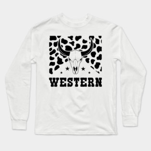 Western Sign, Cow Skin, Bull Skull, Cowboy Long Sleeve T-Shirt