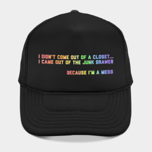I'm a mess Hat
