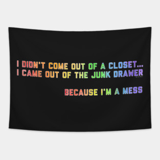 I'm a mess Tapestry
