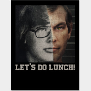 Vintage Let's Do Lunch! Jeffrey Dahmer Posters and Art