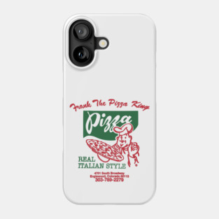 Frank the Pizza King Phone Case
