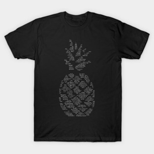 Psych Quotes ~Pineapple~ T-Shirt
