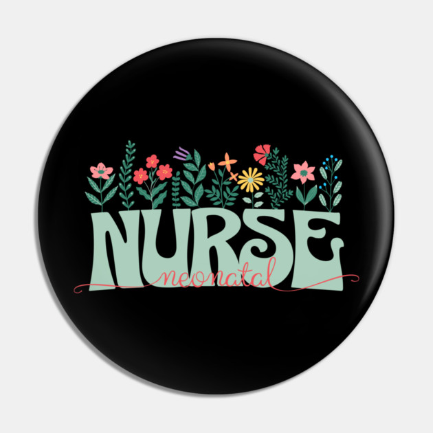 Neonatal Nurse Pin by The WYLD Tribe