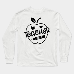 Teacher Sign In An Apple, Pencil, Teacher’s Day Gift Long Sleeve T-Shirt