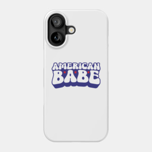 American Babe, 4th Of July Phone Case