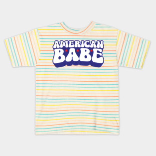 American Babe, 4th Of July Kids T-Shirt