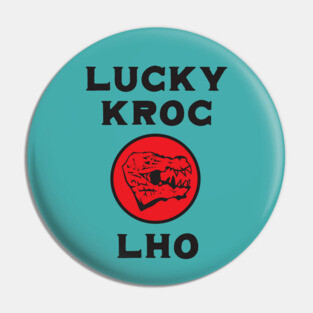Lucky Kroc Lho Sticks Pin
