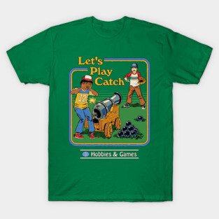 Let's Play Catch T-Shirt