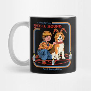 Caring For Your Hell Hound Mug