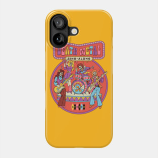 Death Metal Sing-Along Phone Case