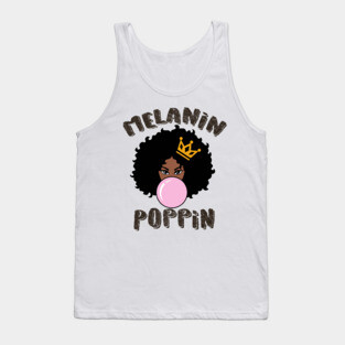 Melanin Poppin Black Queen Gift Tank Top