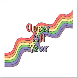 Queer All Year Posters and Art