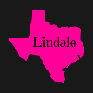 Lindale, Texas Pink State Of Texas T-Shirt