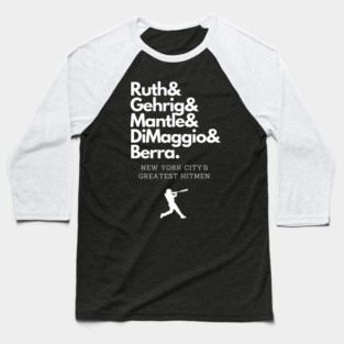 New York's Greatest Hitmen! Baseball T-Shirt