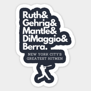New York's Greatest Hitmen! Sticker