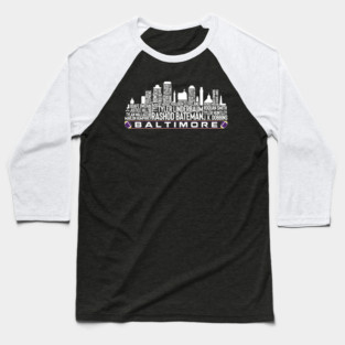 Baltimore Football Team 23 Player Roster, Baltimore City Skyline Baseball T-Shirt