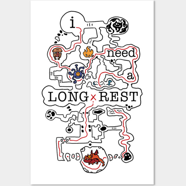 I need a long rest | (colored) | Dungeon crawling | DnD Wall Art by keyvei