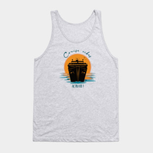 Cruise Vibes, Activate! Tank Top