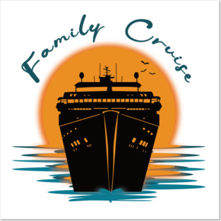 Family Cruise Posters and Art