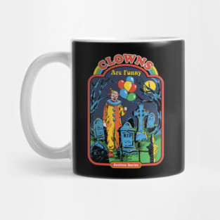Clowns are Funny Mug