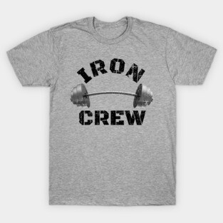 IRON CREW BARBELL BODYBUILDING T-Shirt