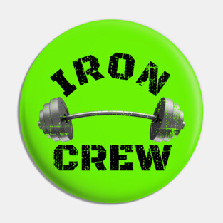 IRON CREW BARBELL BODYBUILDING Pin