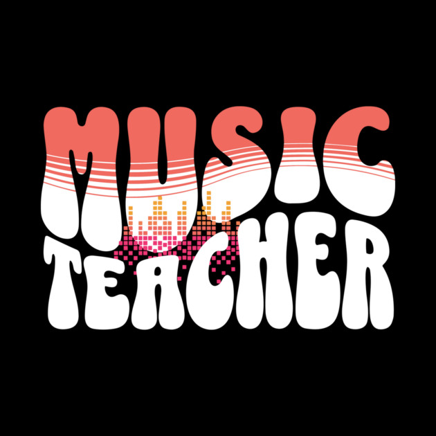 Groovy Music Teacher by The WYLD Tribe