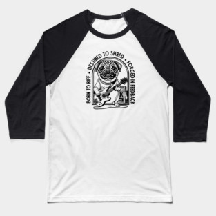 Rockstar Pug. Solo Vibes Baseball T-Shirt
