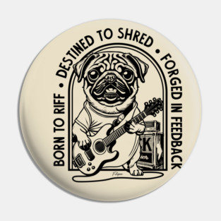 Rockstar Pug. Solo Vibes Pin