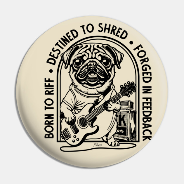 Rockstar Pug. Solo Vibes Pin by filiposwear