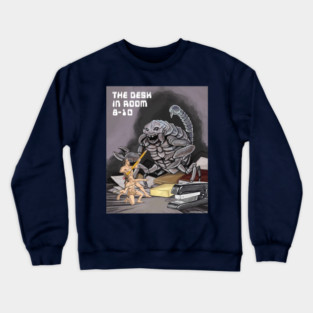 THE DESK IN ROOM 8-10 Crewneck Sweatshirt